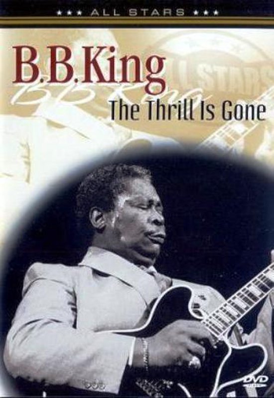 Cover van de film 'B.B. King - Thrill Is Gone'