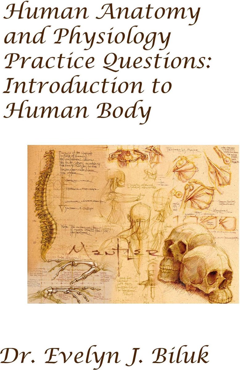 bol.com | Human Anatomy and Physiology Practice Questions: Introduction