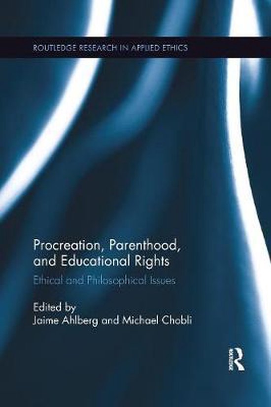 Routledge Research in Applied Ethics- Procreation, Parenthoo ... - cover