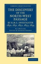 The Discovery of the North-West Passage by HMS "Investigator", 1850, 1851, 1852, 1853, 1854