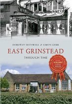 East Grinstead Through Time