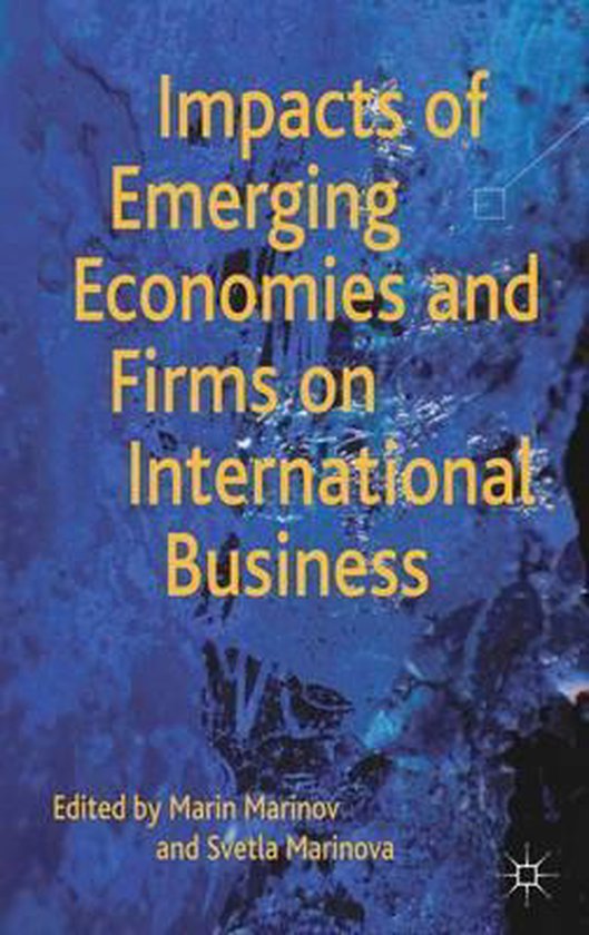 Impacts of Emerging Economies and Firms on International Business ...