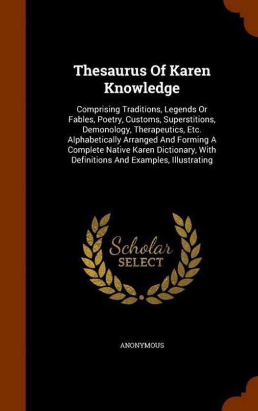 Thesaurus of Karen Knowledge 9781344157865 Anonymous Boeken