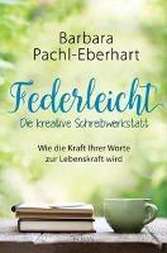 Federleicht - Die kreative Schreibwerkstatt - cover