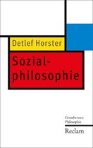Reclam Grundwissen Philosophie - Sozialphilosophie