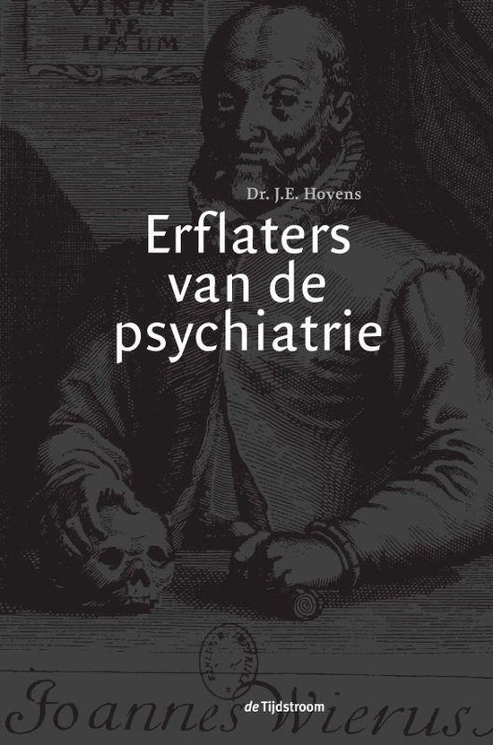 Erflaters van de psychiatrie - J.E. Hovens | Northernlights300.org