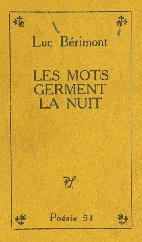 Les mots germent la nuit