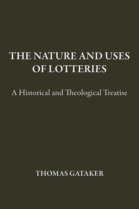 The Nature and Uses of Lotteries - cover