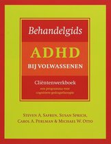 Behandelgids ADHD bij volwassenen, clientenwerkboek