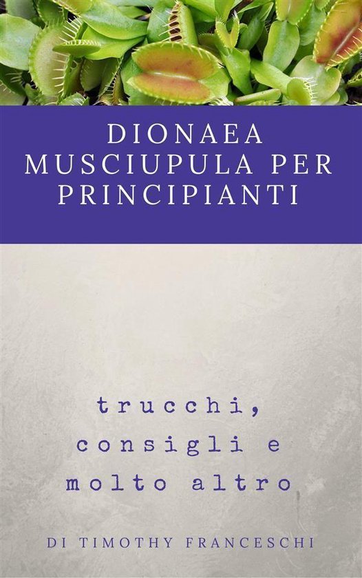 Dionaea Muscipula per principianti - cover
