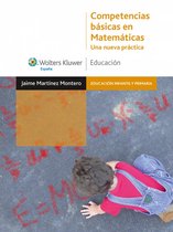 Competencias básicas en matemáticas. Una nueva práctica
