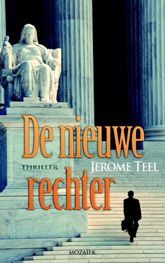 Cover van het boek 'De Nieuwe Rechter' van Jerome Teel