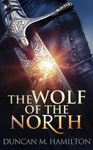 Wolf of the North 1 - The Wolf of the North