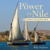 The Power of the Nile-Children's Ancient History Books