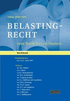 Belastingrecht voor Bachelors en Masters 2008/2009 Werkboek