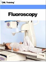 X-Ray and Radiology - Fluoroscopy (X-Ray and Radiology)