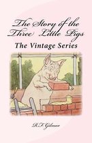 The Story of the Three Little Pigs
