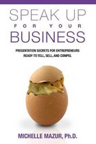 Speak Up for Your Business
