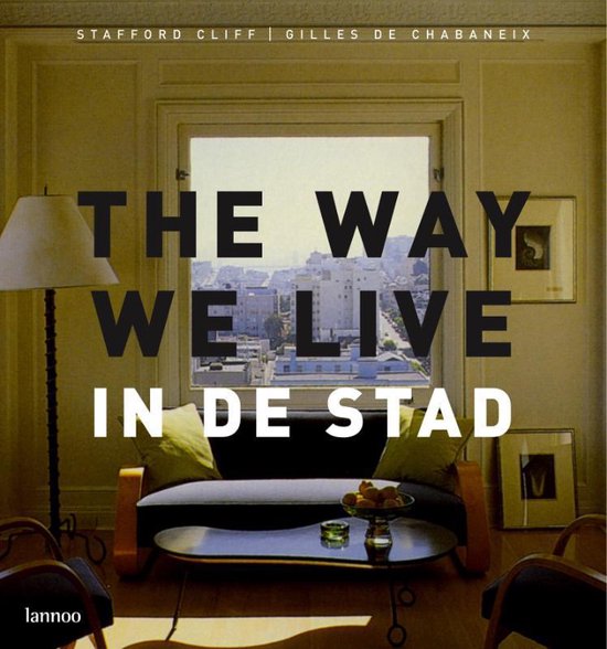 The Way We Live In De Stad - cover