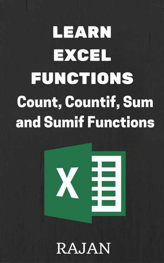 Learn Excel Functions: Count, Countif, Sum and Sumif - cover