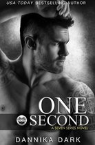 Seven 7 - One Second (Seven Series #7)