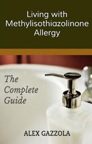 Living with Methylisothiazolinone Allergy
