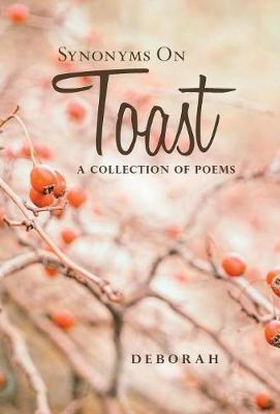Synonyms on Toast, Deborah 9781532044168 Boeken