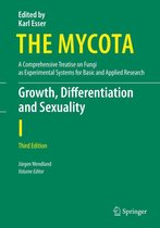The Mycota 1 - Growth, Differentiation and Sexuality