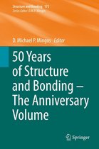 Structure and Bonding 172 - 50 Years of Structure and Bonding – The Anniversary Volume