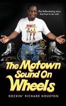 The Motown Sound On Wheels