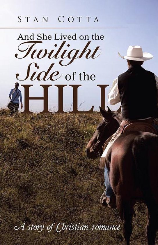 And She Lived on the Twilight Side of the Hill - cover