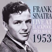 Live At Blackpool Opera House 1953