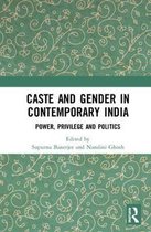 Caste and Gender in Contemporary India