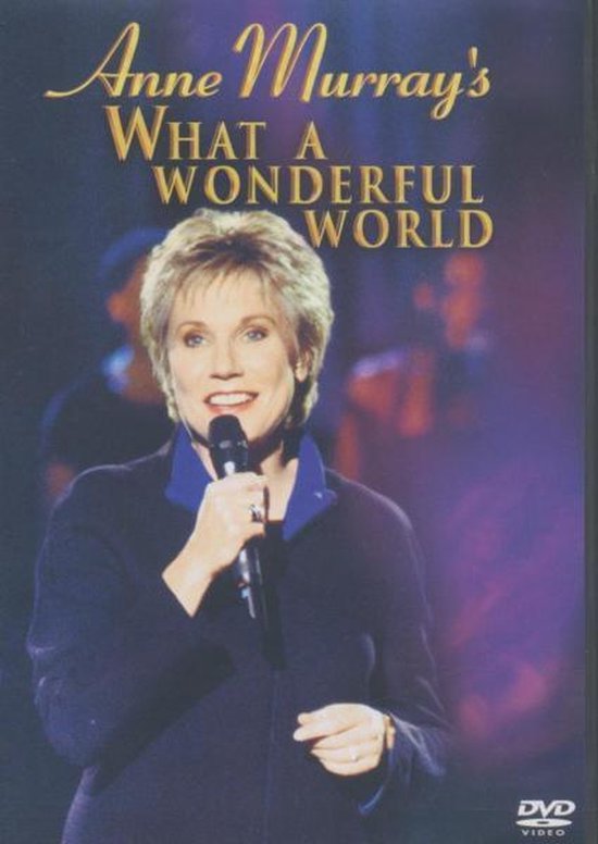 Cover van de film 'Anne Murray - What A Wonderful World'