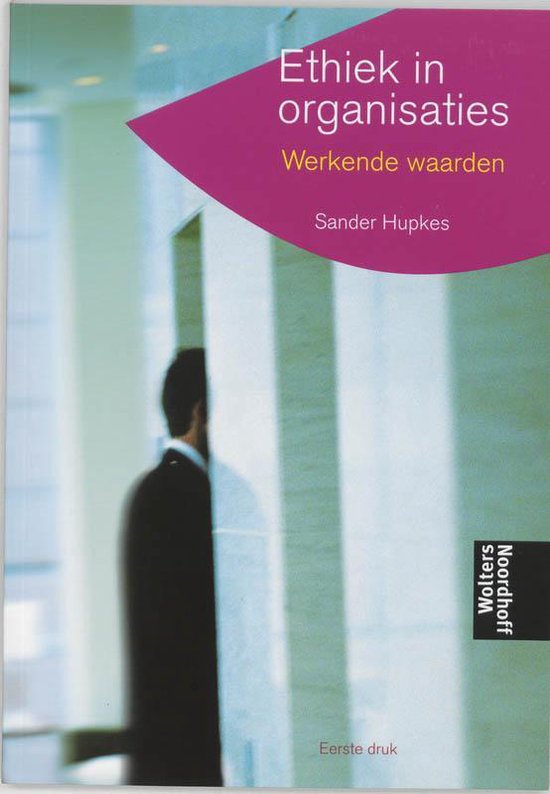 Cover van het boek 'Ethiek in organisaties / druk 1'