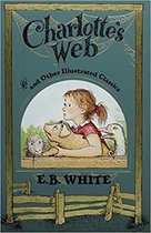 Charlotte's web and other illustrated classics