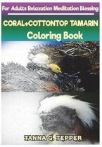 CORAL+COTTONTOP TAMARIN Coloring book for Adults Relaxation Meditation Blessin