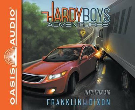 Omslag van Hardy Boys Adventures: Into Thin Air. Een oranje auto botst tegen een vrachtwagen op een regenachtige weg.