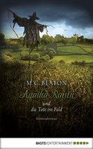 Agatha Raisin Mysteries 4 - Agatha Raisin und die Tote im Feld