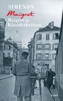 Georges Simenon 66 - Maigret in Künstlerkreisen