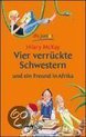 Vier verrückte Schwestern und ein Freund in Afrika