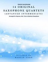 14 Original Saxophone Quartets (Advanced Intermediate)