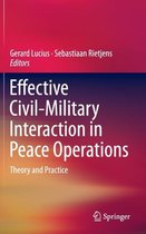 Effective Civil-Military Interaction in Peace Operations