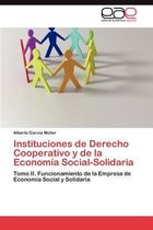 Instituciones de Derecho Cooperativo y de La Economia Social-Solidaria
