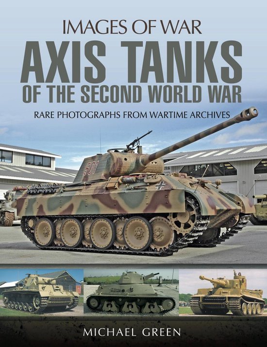 Images of War - Axis Tanks of the Second World War - cover