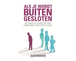 Als je wordt buitengesloten