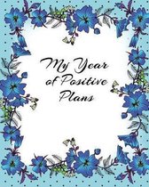 My Year of Positive Plans