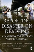 Reporting Disaster On Deadline