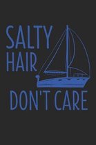 Salty Hair Don't Care