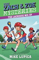 Zach and Zoe Mysteries, The-The Lacrosse Mix-Up